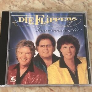 Die Flippers -Immer Immer Weider CD - 2003